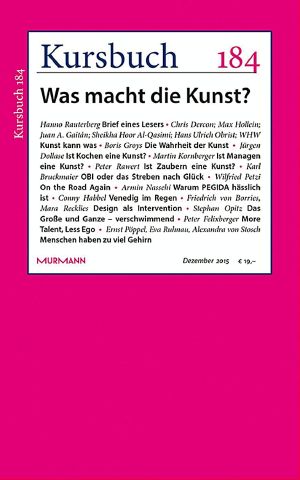 [Kursbuch 184] • Was macht die Kunst?